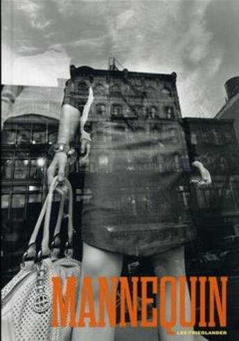 Couverture du livre « Lee friedlander mannequin » de Lee Friedlander aux éditions Dap Artbook