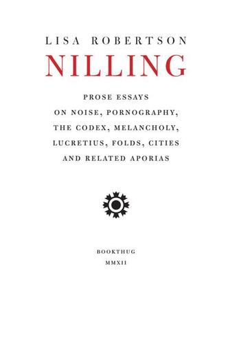 Couverture du livre « Nilling: Prose » de Robertson Lisa aux éditions Bookthug