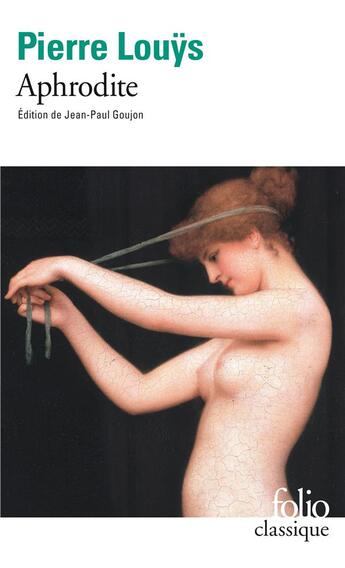 Couverture du livre « Aphrodite : moeurs antiques » de Pierre Louys aux éditions Folio