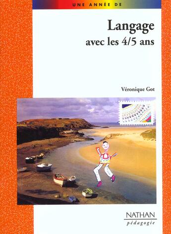 Couverture du livre « Langage avec les 4/5 ans pedagogie coll. une annee de » de Got/Jenger-Dufayet aux éditions Nathan