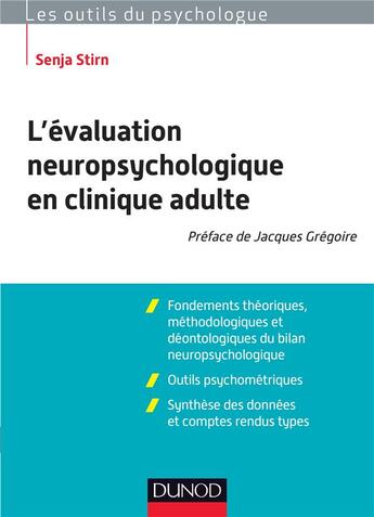 Couverture du livre « L'évaluation neuropsychologique en clinique adulte » de Senja Stirn aux éditions Dunod