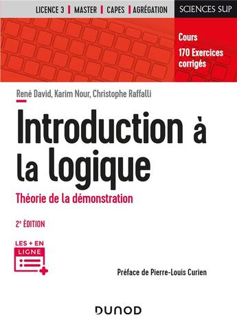 Couverture du livre « Introduction à la logique ; théorie de la démonstration (2e édition) » de Karim Nour et Christophe Raffalli et Rene David aux éditions Dunod