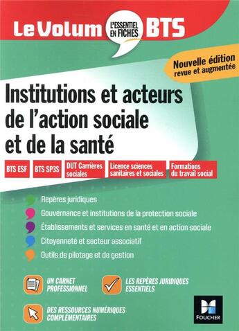 Couverture du livre « Le volum' ; BTS ; institutions et acteurs de l'action sociale et de la santé » de Vincent Chevreux et Dominique Rauscher et Juliette Hontebeyrie et Benoit Godiard aux éditions Foucher