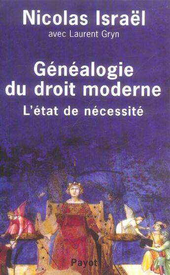 Couverture du livre « Généalogie du droit moderne » de Israel Nicolas et Gryn Laurent aux éditions Payot