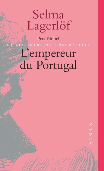 Couverture du livre « L'empereur du Portugal » de Selma Lagerlof aux éditions Stock