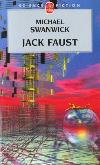 Couverture du livre « Jack faust » de Swanwick-M aux éditions Le Livre De Poche