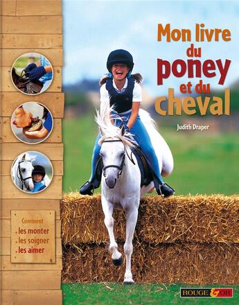 Couverture du livre « Mon premier livre poney cheval » de Judith Draper aux éditions Rouge Et Or