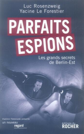 Couverture du livre « Parfaits espions » de Rosenzweig/Lefo aux éditions Rocher