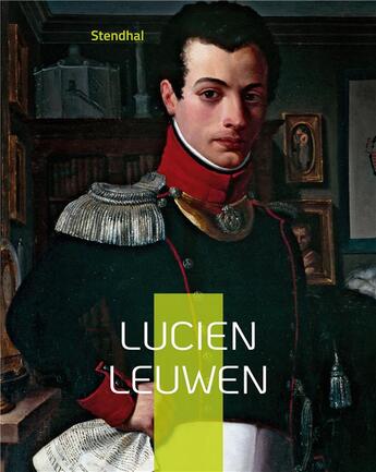 Couverture du livre « Lucien Leuwen : l'oeuvre inachevÃ©e » de Stendhal Stendhal aux éditions Books On Demand