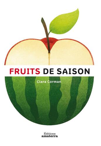 Couverture du livre « Fruits de saison » de Corman Clara aux éditions Amaterra