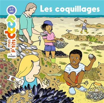 Couverture du livre « Les coquillages » de Stephanie Ledu et Claire De Gastold aux éditions Milan