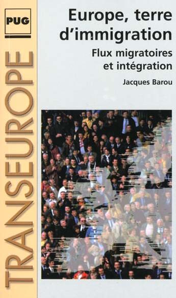 Couverture du livre « Europe terre d'immigration » de Barrou aux éditions Pu De Grenoble