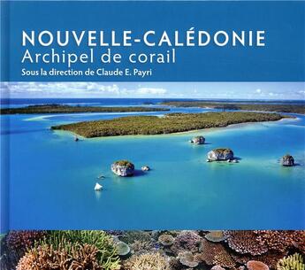 Couverture du livre « Nouvelle-Calédonie » de Claude Payri aux éditions Ird