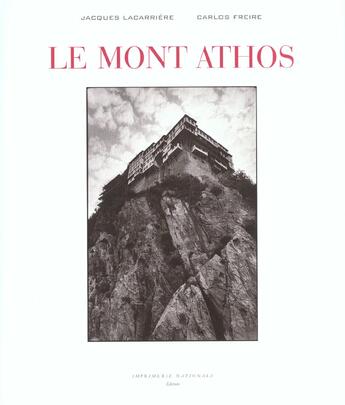 Couverture du livre « Le Mont Athos » de Jacques Lacarrière et Carlos Freire aux éditions Actes Sud