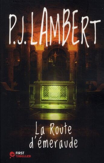 Couverture du livre « La route d'emeraude » de P.J. Lambert aux éditions Les Escales