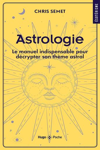 Couverture du livre « Astrologie » de Chris Semet aux éditions Hugo Poche