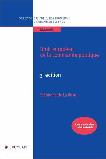 Couverture du livre « Droit européen de la commande publique » de Stéphane De La Rosa aux éditions Bruylant