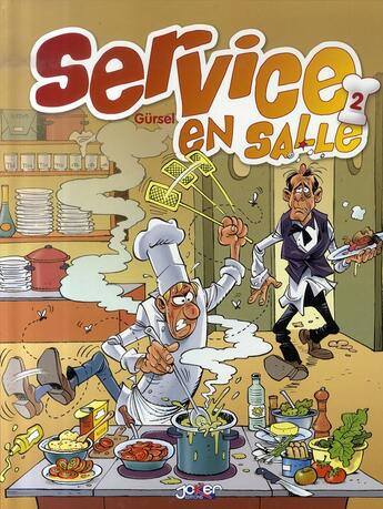 Couverture du livre « La restauration t.2 ; service en salle » de Nedim Gursel aux éditions P & T Production - Joker