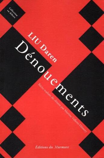 Couverture du livre « Dénouements » de Liu Daren aux éditions Du Murmure