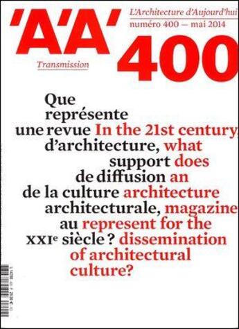 Couverture du livre « L'architecture d'aujourd'hui n 400 - transmission » de  aux éditions Archipress