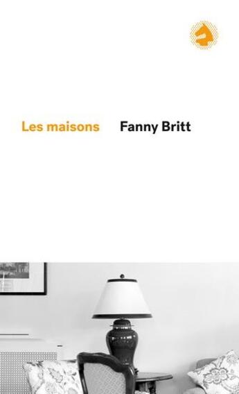 Couverture du livre « Les maisons nouvelle ed. » de Fanny Britt aux éditions Cheval D'août