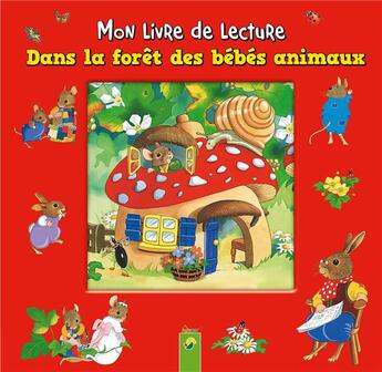 Couverture du livre « Dans la forêt des bébés animaux » de  aux éditions Schwager & Steinlein