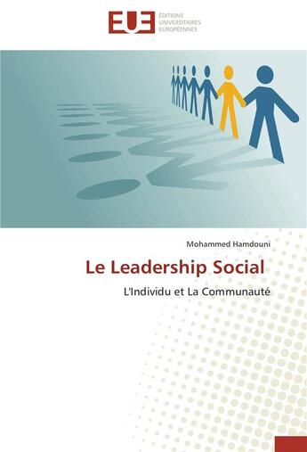 Couverture du livre « Le leadership social » de Mohammed Hamdouni aux éditions Editions Universitaires Europeennes