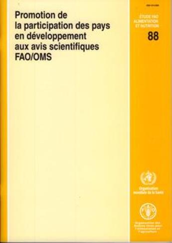 Couverture du livre « Promotion de la participation des pays en developpement aux avis scientifiques rapport d'une reunion » de  aux éditions Fao