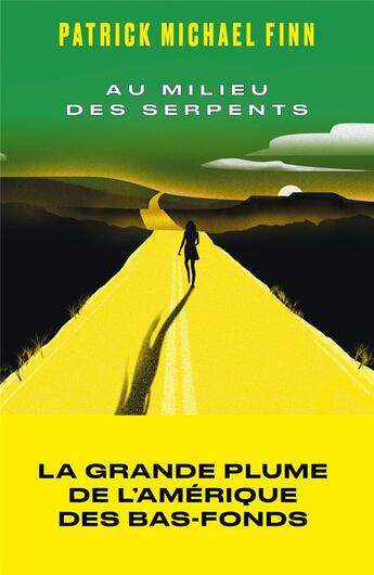 Couverture du livre « Au milieu des serpents » de Patrick Michael Finn aux éditions Les Arenes