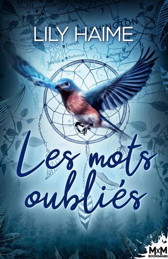 Couverture du livre « Les mots oubliés » de Lily Haime aux éditions Mxm Bookmark