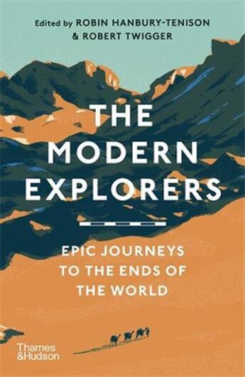 Couverture du livre « The modern explorers (paperback) » de Hanbury-Tenison Robi aux éditions Thames & Hudson