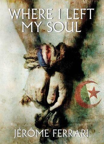 Couverture du livre « Where I Left My Soul » de Ferrari Jx000e9 Rx000f4 Me aux éditions Quercus Publishing Digital