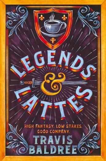 Couverture du livre « LEGENDS & LATTES » de Travis Baldree aux éditions Pan Macmillan