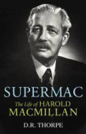 Couverture du livre « Supermac » de Thorpe D R aux éditions Random House Digital