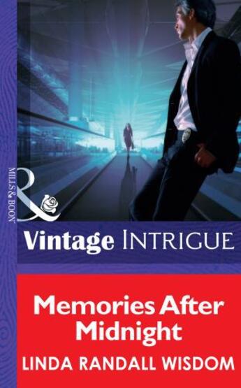 Couverture du livre « Memories After Midnight (Mills & Boon Intrigue) » de Linda Randall Wisdom aux éditions Mills & Boon Series