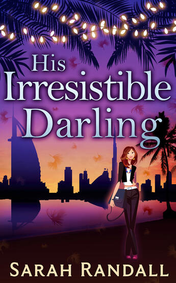 Couverture du livre « His Irresistible Darling » de Randall Sarah aux éditions Carina