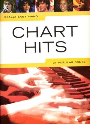 Couverture du livre « Really easy piano chart hits » de Compilation aux éditions Music Sales