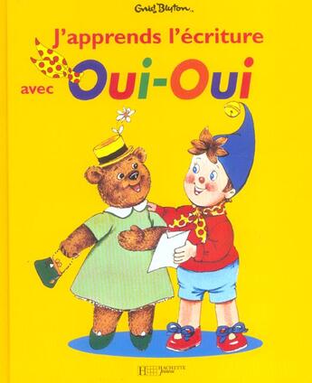 Couverture du livre « Oui-oui ; j'apprends l'ecriture » de Enid Blyton aux éditions Le Livre De Poche Jeunesse