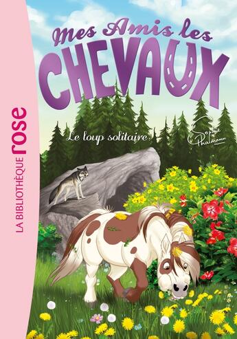 Couverture du livre « Mes amis les chevaux Tome 8 : le loup solitaire » de Sophie Thalmann aux éditions Hachette Jeunesse