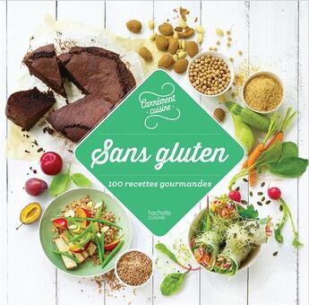 Couverture du livre « Sans gluten ; 100 recettes incontournables » de  aux éditions Hachette Pratique