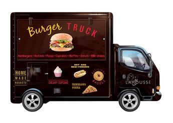 Couverture du livre « Burger truck ; les meilleures recettes » de  aux éditions Larousse