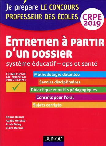 Couverture du livre « Entretien a partir d'un dossier - systeme educatif - eps et sante - crpe 2019 » de Karine Bonnal aux éditions Dunod