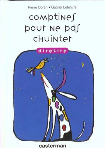 Couverture du livre « Comptines pour ne pas chuinter » de Pierre Coran aux éditions Casterman