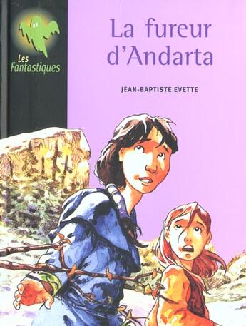 Couverture du livre « La Fureur D'Andarta » de Jean-Baptiste Evette aux éditions Magnard