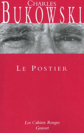 Couverture du livre « Le postier » de Charles Bukowski aux éditions Grasset Et Fasquelle