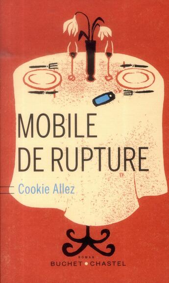 Couverture du livre « Mobile de rupture » de Cookie Allez aux éditions Buchet Chastel