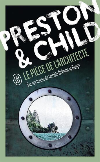 Couverture du livre « Le piège de l'architecte » de Douglas Preston et Douglas Child aux éditions J'ai Lu