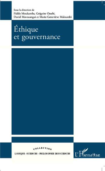 Couverture du livre « Éthique et gouvernance » de  aux éditions L'harmattan