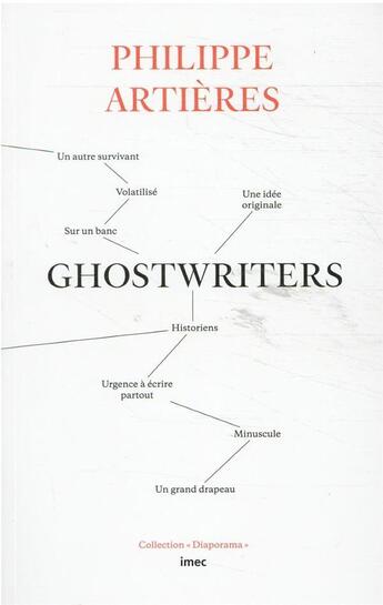 Couverture du livre « Ghostwriters » de Philippe Artieres aux éditions Imec