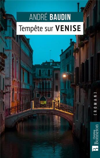 Couverture du livre « Tempête sur Venise » de Andre Baudin aux éditions Bonneton